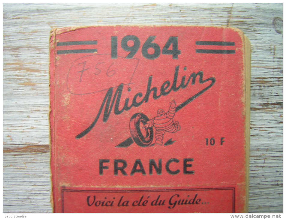 GUIDE MICHELIN  FRANCE 1964  ROUGE - Michelin (guide)