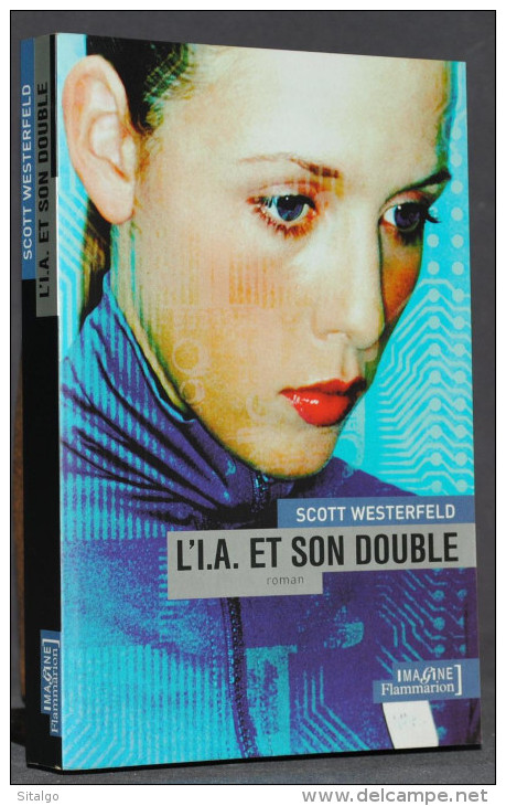 L'I. A. ET SONT SON DOUBLE - SCOTT WESTERFIELD - FLAMMARION - Flammarion