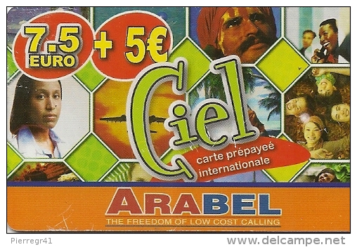 CARTE-PREPAYEE-7.5€+5€-CIEL-ARABEL-TBE    - - Autres & Non Classés