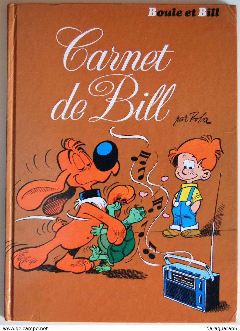 BD BOULE ET BILL - 13 - Carnet De Bill - Rééd. 1991 - Boule Et Bill