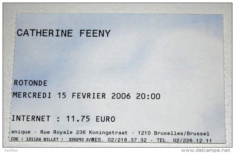 CATHERINE FEENY Rare Billet Concert Collector Ticket BELGIUM 15/02/2006 - Concert Tickets