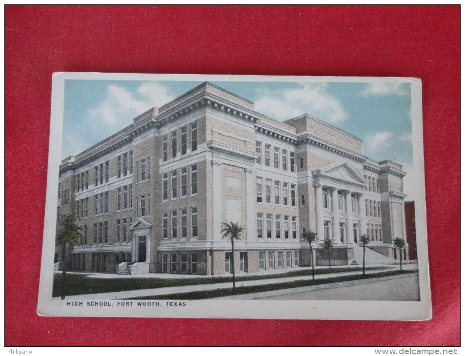 Texas> Fort Worth High School  -ref 1565 - Fort Worth