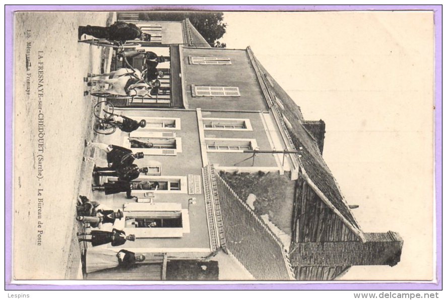 72 - La FRESNAYE Sur CHEDOUET --  Le Bureau De Poste - La Fresnaye Sur Chédouet