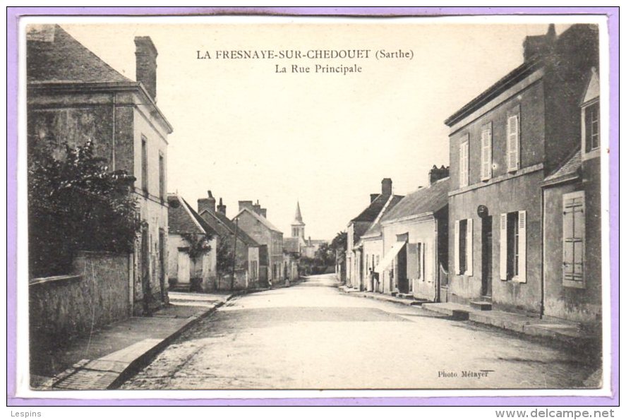 72 - La FRESNAYE Sur CHEDOUET -- La Rue Principale - La Fresnaye Sur Chédouet
