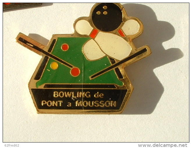 PIN´S BOWLING BILLARD - PONT A MOUSSON (petite Rayure) - Bowling