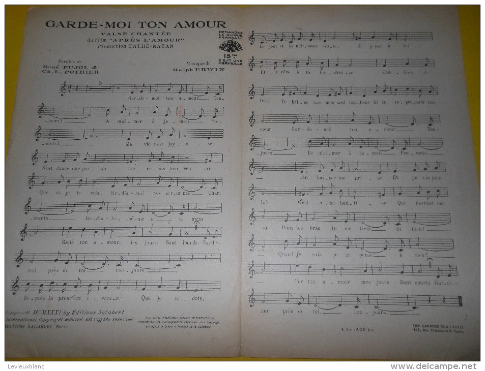 Garde-moi Ton Amour / Gaby Morlay/ Pujol & Pothier / Ralph Erwin/ Salabert//  1931   PART63 - Partitions Musicales Anciennes