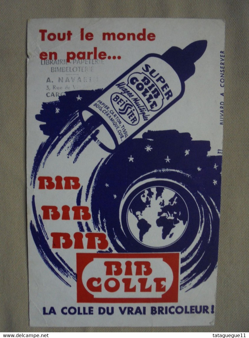 Ancien - Buvard Publicitaire "BIB COLLE" La Vrai Colle Du Bricoleur - C