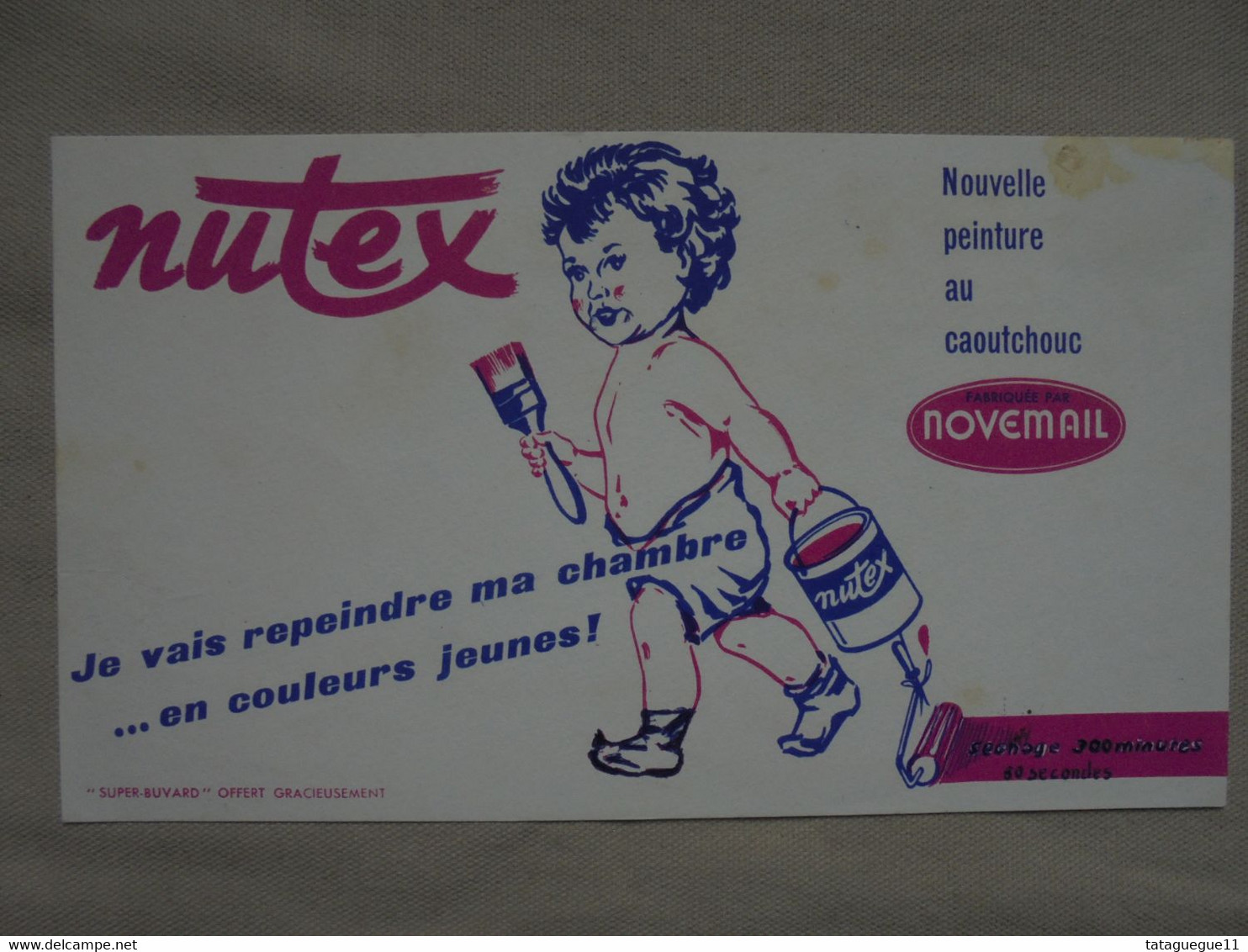 Ancien - Buvard Publicitaire "NUTEX Nouvelle Peinture Au Caoutchouc NOVEMAIL - Paints