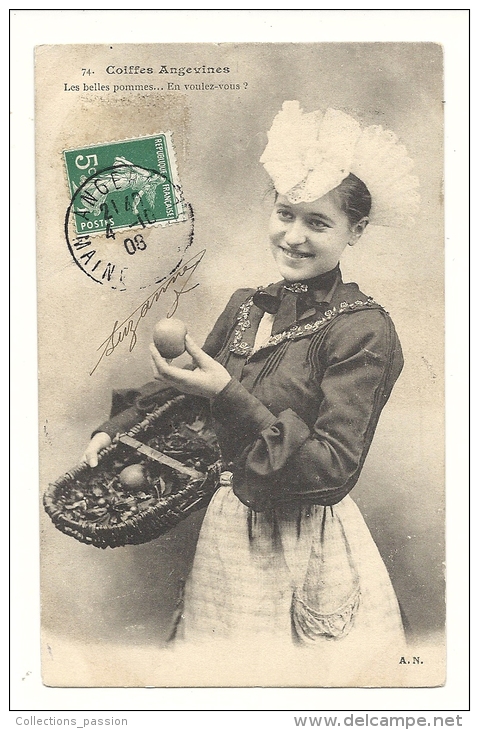 Cp, Folklore, Coiffes Angevines, Les Belles Pommes, En Voulez Vous, Voyagée 1908 - Costumes