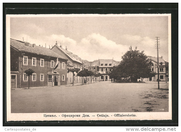 AK Cetinje / Cettigne, Offiziersheim Von Der Strasse Gesehen - Montenegro