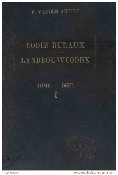 CODES RURAUX / LANDBOUWCODEX  AGRICULTURE - Right