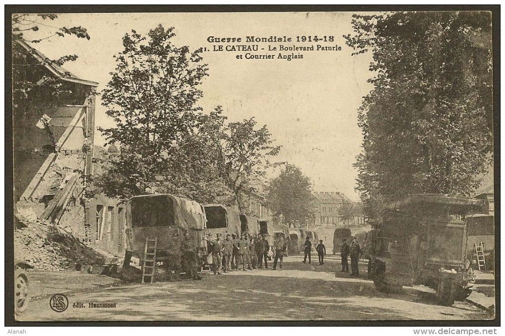 LE CATEAU Militaria WW1 Boulevard Paturie Et Courrier Anglais (LS) Nord (59) - Le Cateau