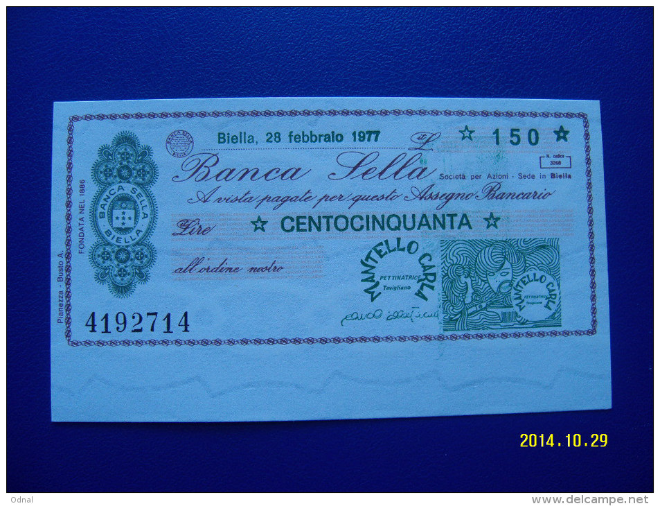 MINIASSEGNO   BANCA  SELLA  VALORE  150 LIRE  FDS 1° SCELTA (MANTELLO CARLA) 28 FEBBRAIO 1977 - [10] Assegni E Miniassegni