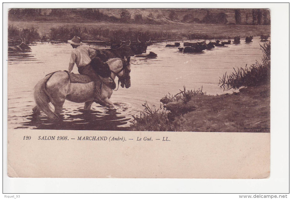 120 - SALON 1908 - MARCHAND (André) - Le Gué - LL. - Pittura & Quadri