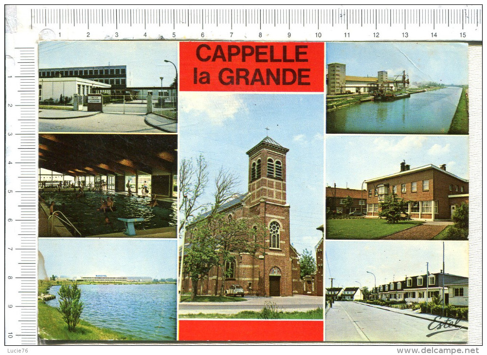 CAPPELLE LA GRANDE  -  7 Vues :  Eglise - Canal - Piscine - Mairie - Novotel - Nouvelles Cités - Cappelle La Grande