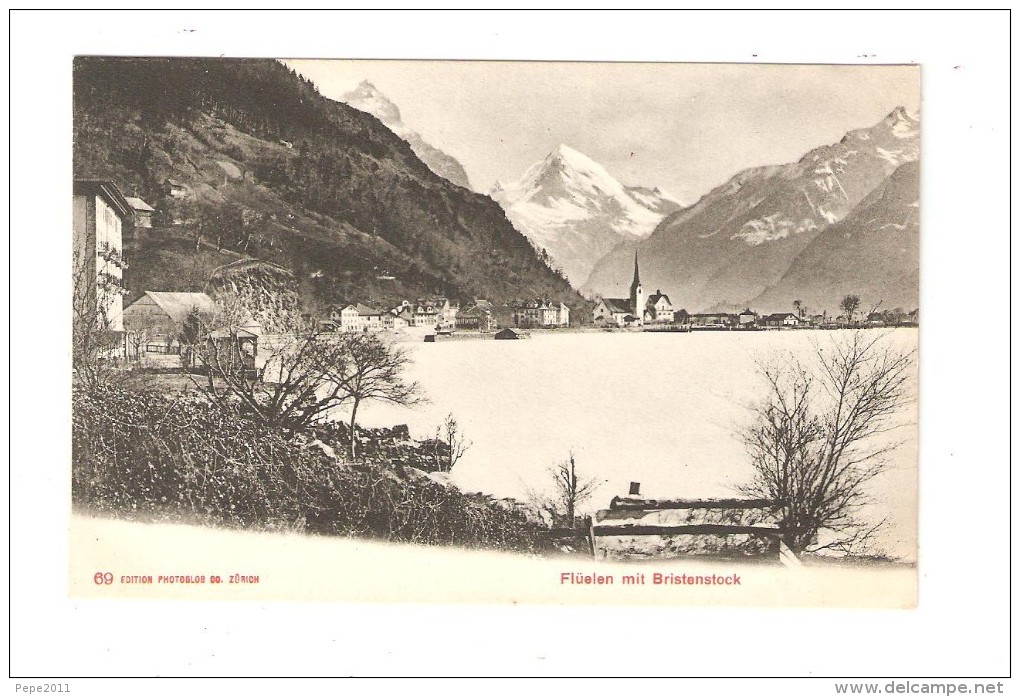 CPA :Suisse ( Uri  ) : Flüelen Mit Bristenstock  : Lac - Ville - Montagnes ... - Flüelen