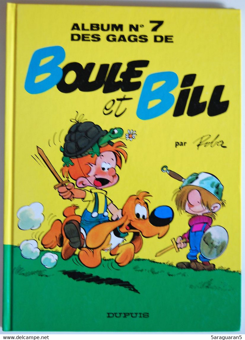 BD BOULE ET BILL - 7 - Album N°7 Des Gags De Boule Et Bill - Rééd. 1990 - Boule Et Bill