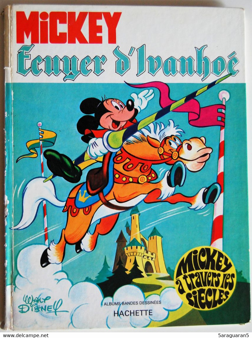 BD MICKEY A TRAVERS LES AGES - 10 - Mickey écuyer D'Ivanhoé - EO 1972 - Disney