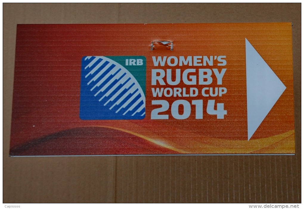 Women's Rugby World Cup 2014 Panneau Plastique Indiquant La Direction Du  Stade De Marcoussis - Rugby