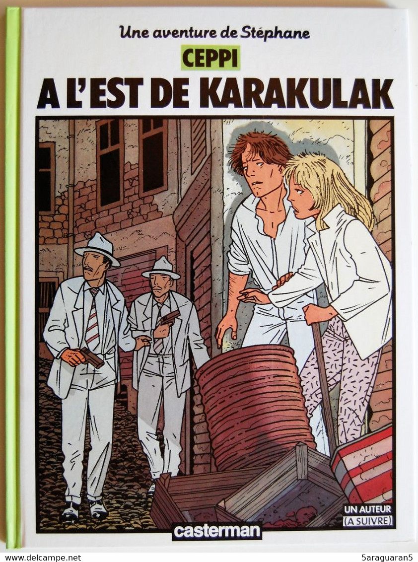 BD STEPHANE CLEMENT - 2 - A L'est De Karakulak - Rééd. 1986 A Suivre - Stéphane Clément
