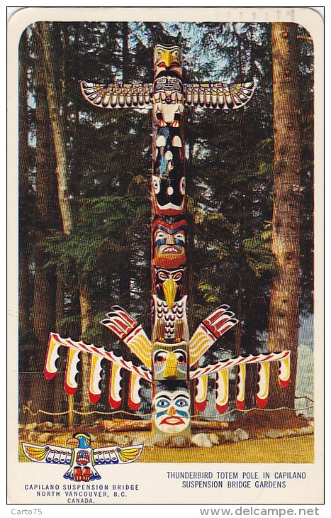 Indiens Amérique De Nord - Thunderbird Totem Pole - Capilano Suspension Bridge Vancouver - Indiens D'Amérique Du Nord