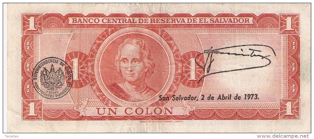 BILLETE DE EL SALVADOR DE 1 COLON DEL AÑO 1973 DE CRISTOBAL COLON   (BANKNOTE) - El Salvador