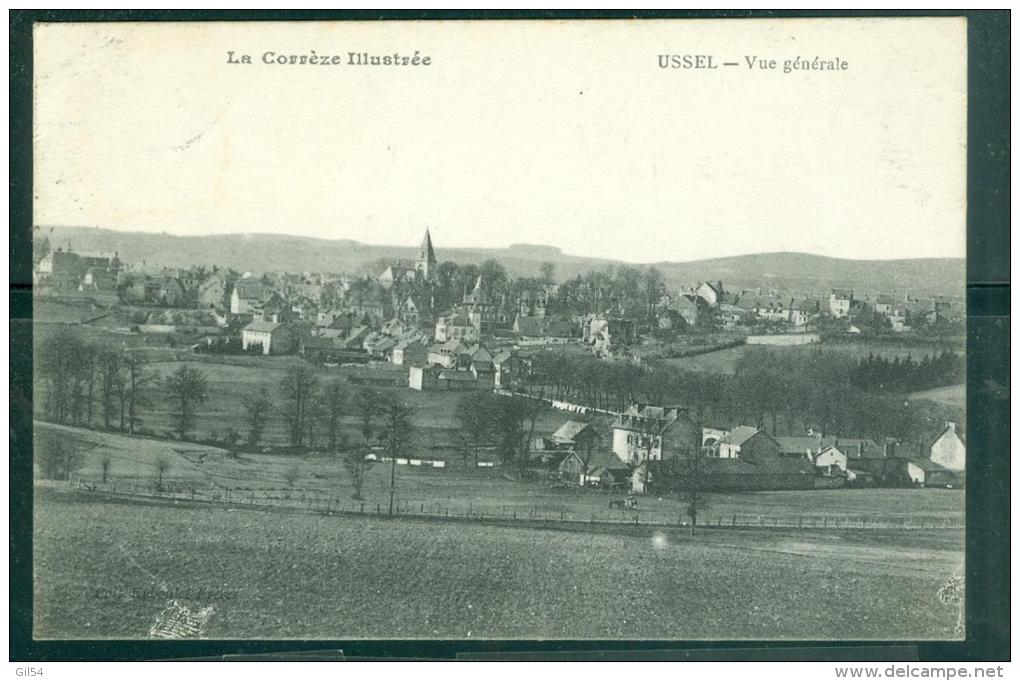 La Corrèze Illustrée     -  Ussel -    Vue Gnérale    Eaq115 - Ussel