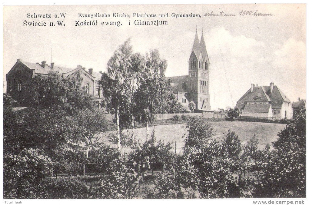 Schwetz An Der Weichsel &#346;wiecie Ev Kirche Pfarrhaus Gymnasium Ungelaufen TOP-Erhaltung - Westpreussen