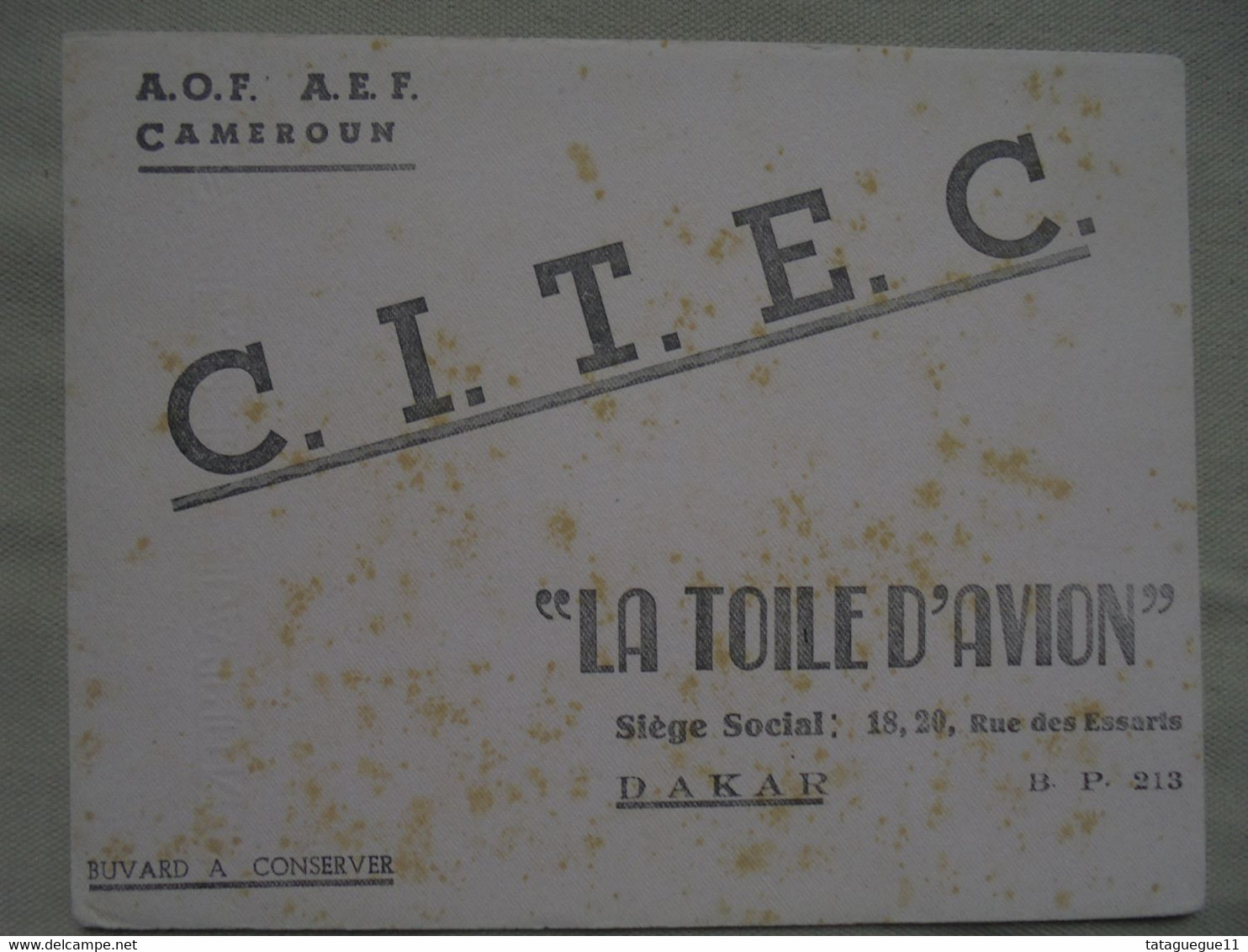 Ancien - Buvard Publicitaire "C.I.T.E.C. "LA TOILE D'AVION" Siège Social DAKAR" - Transporte