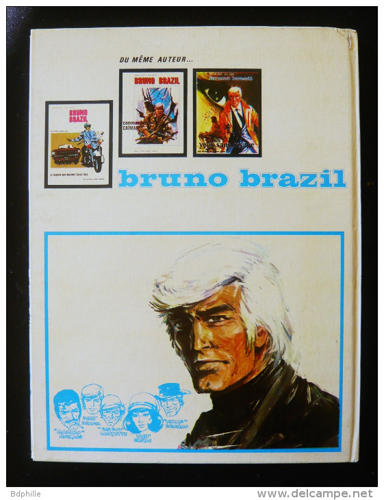 Bruno Brazil  La Cité Petrifée EO  Dargaud 1972  Vance / Albert - Bruno Brazil