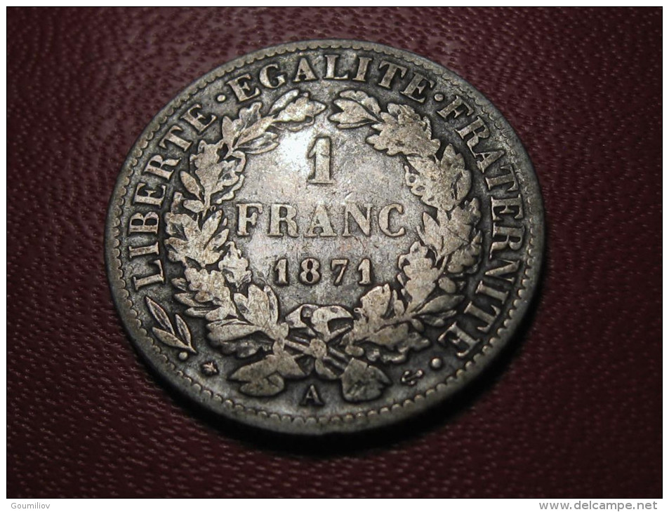 1 Franc Cérès 1871 A Paris 5196 - Autres & Non Classés