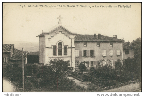 69 SAINT LAURENT DE CHAMOUSSET / La Chapelle De L'Hôpital / - Saint-Laurent-de-Chamousset