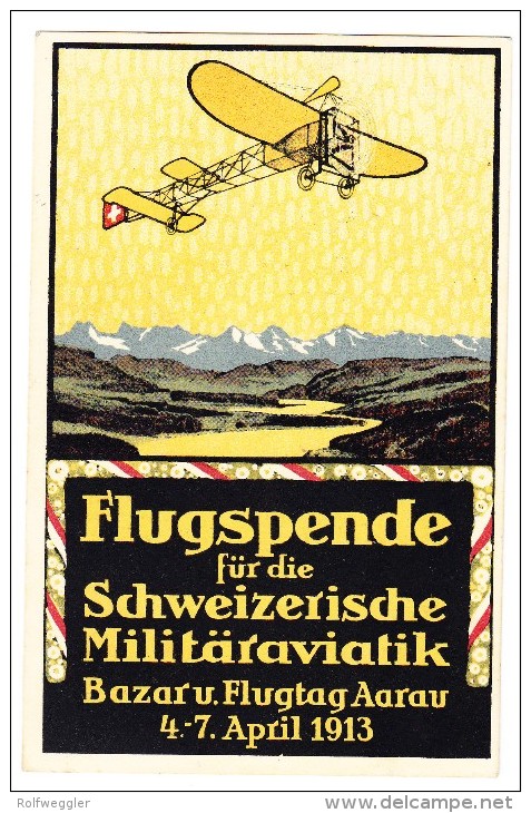 Offiz. AK Militär Aviatik In Aarau 4-7.4.1913 Nach Beinwyl Mit Vorläufer I Schweiz. Flugpost Start Aarau - First Flight Covers