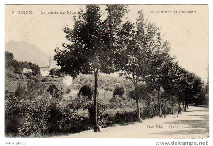 Digne - La Route De Nice - St-Domnin Et Cousson ( éditeur Vial )   (S.12925) - Digne