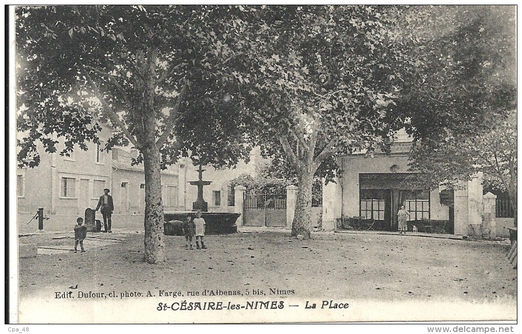 Gard : St Cesaire Les Nimes, La Place - Altri & Non Classificati