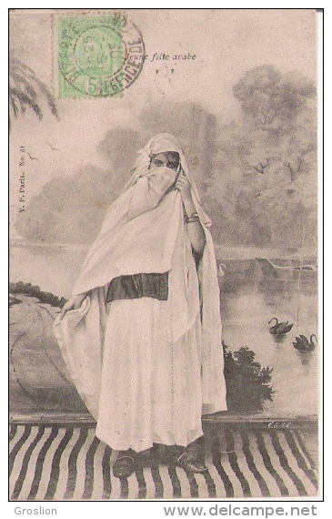 TUNISIE 51  JEUNE FILLE ARABE 1905 - Tunisia