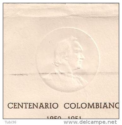 CENTENARIO COLOMBIANO 1950-1951, INVITO A PARTECIPARE ONORANZE A CRISTOFOTO COLOMBO NEL V CENTENARIO DELLA NASCITA, - Altri & Non Classificati