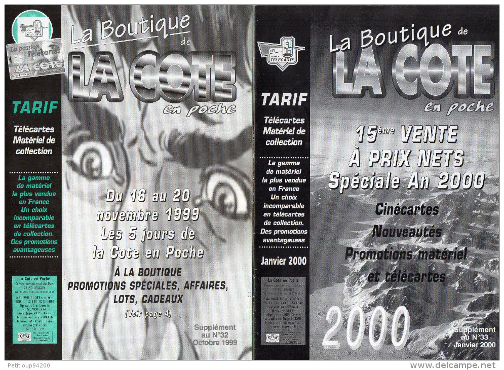 TARIFS  TELECARTES/ MATERIEL DE COLLECTION  La Boutique De La Cote En Poche   ANNEES1998 à 2004  (lot De 14 ) - Boeken & CD's