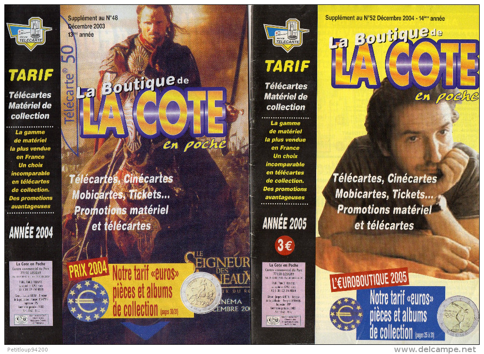 TARIFS  TELECARTES/ MATERIEL DE COLLECTION  La Boutique de la Cote en Poche   ANNEES1998 à 2004  (lot de 14 )