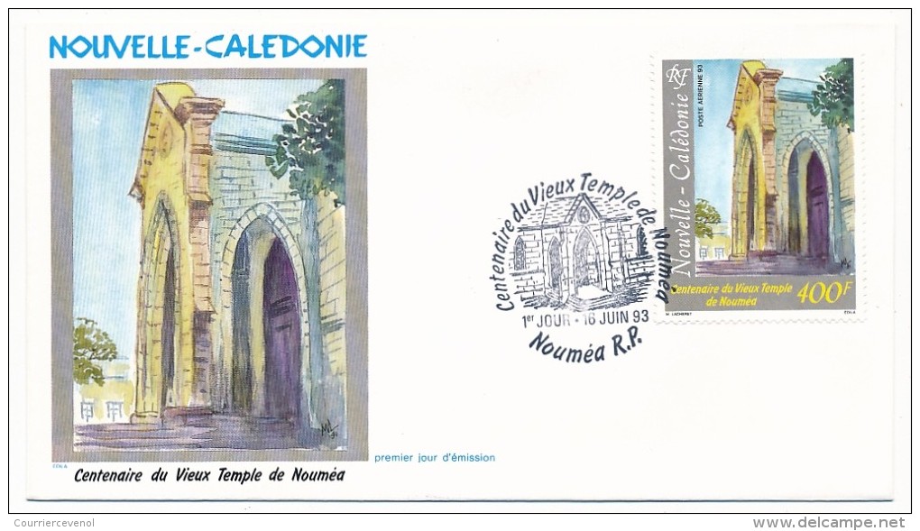 NOUVELLE CALEDONIE => 1 FDC => 1993 - Centenaire Du Vieux Temple De Nouméa - FDC