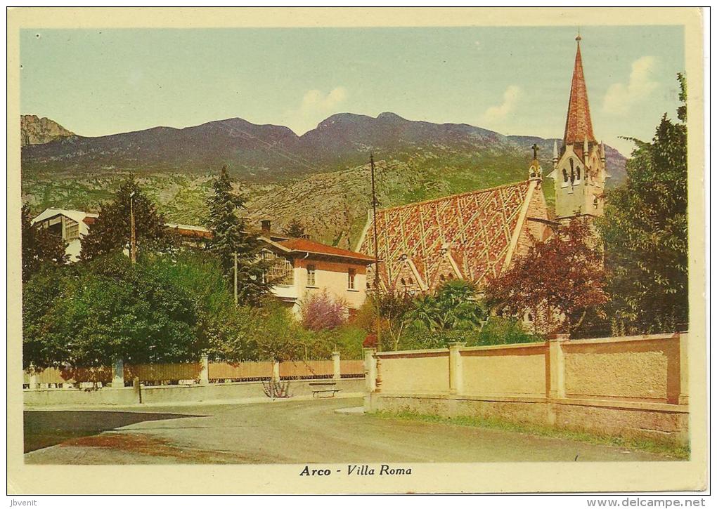 ARCO (TRENTO) - Villa Roma  - Ed. Italo FIORENTU' - Trento