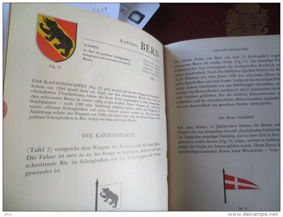 Robert  Mader  -1942-  Fahnen und Farben der Schweizerischen Eidgenossenschaft und der Kantone. VOIR PHOTOS