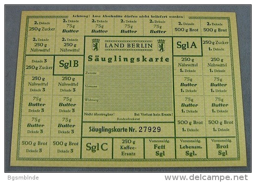 Lebensmittelkarte LAND BERLIN "Säuglingskarte" - 2.Auflage - Monetary/Of Necessity