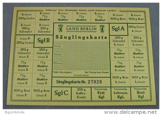 Lebensmittelkarte LAND BERLIN "Säuglingskarte" - 2.Auflage - Monétaires/De Nécessité