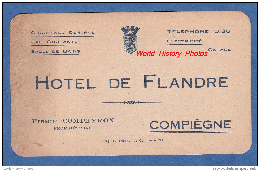 Carte Ancienne - COMPIEGNE - Hotel De Flandre - Firmin Compeyron Propriétaire - Compiegne