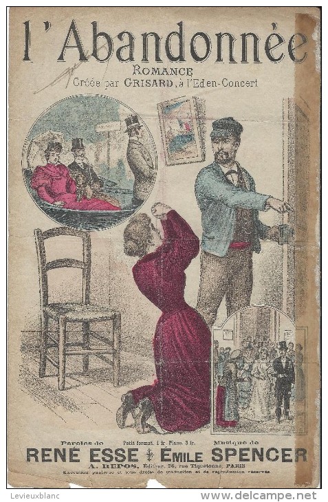 L'Abandonnée/Romance/ Grisard/René Esse/Emile Spencer//Charaire/Sceaux/Vers 1885-1895     PART87 - Partitions Musicales Anciennes