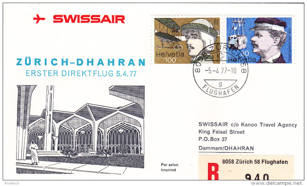 Zurich Dharan 1977 - Erstflug 1er Vol First Flight - Swissair - KSA Arabie Arabia - First Flight Covers