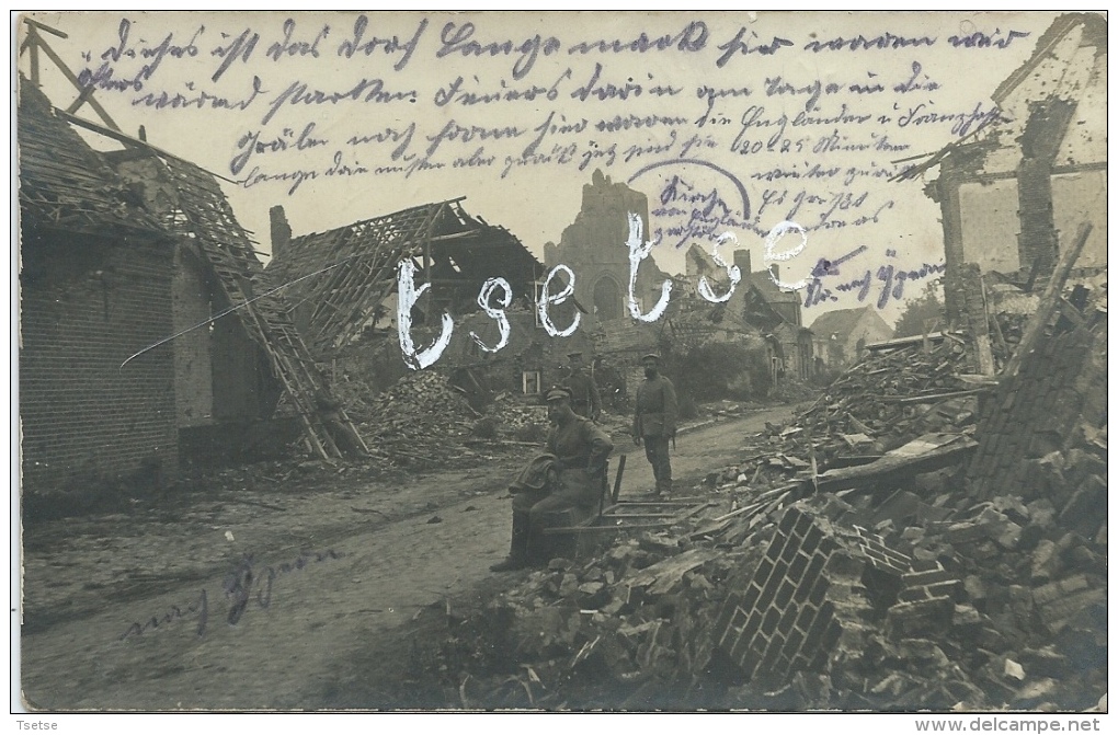 Langemark 1915 -Vernietiging  ... Straat, Huizen, Kerk - Duitse Soldaten  - Duitse Fotokaart ( Verso Zien ) - Langemark-Poelkapelle