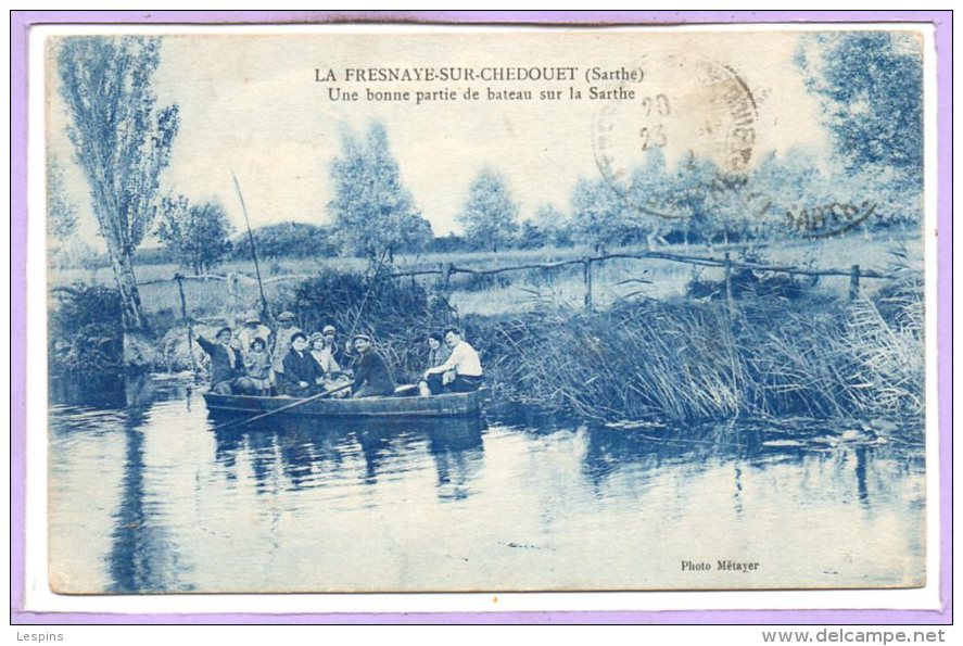 72 - La FRESNAYE Sur CHEDOUET --  Une Bonne Partie De Bateau Sur... - La Fresnaye Sur Chédouet