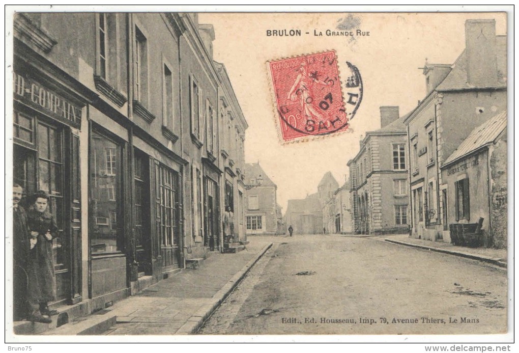 72 - BRULON - La Grande Rue - Edition Housseau - 1907 - Brulon